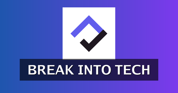 Break Into Tech—2026 Scholarship