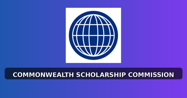 Commonwealth Fellowships 2026—Fully funded