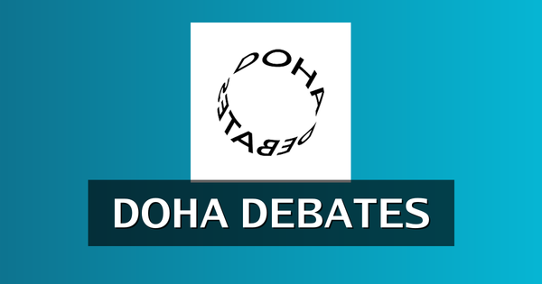 Doha Debates Ambassador—2026