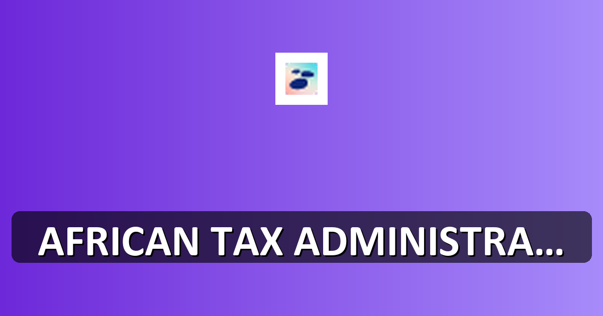 ATAF Internship Programme 2026 — Gain Practical Experience
