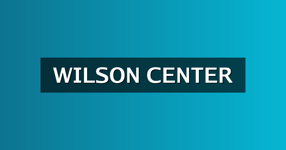 Wilson Center Fellowship 2027-2028 — $10,000